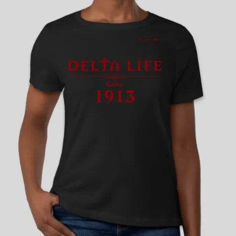 Delta Life Since 1913 T-Shirt