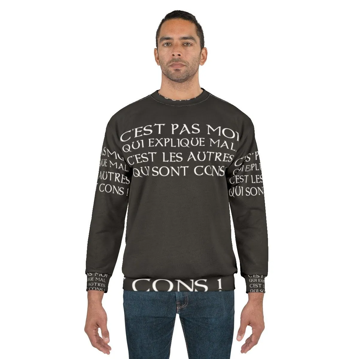"Kaamelott It's The Others Who Are Stupid" Sweatshirt