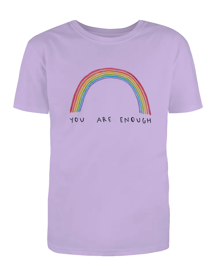 You Are Enough (Rainbow) - T-Shirt